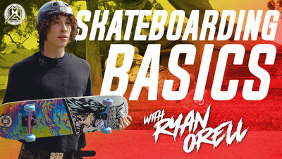 Skateboarding Basics: Beginners Guide on Riding a Skateboard